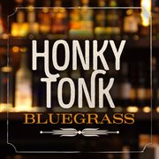 Honky Tonk Bluegrass cover image