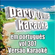Party tyme 307 [portuguese karaoke versions] cover image
