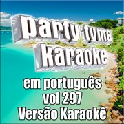 Party tyme 297 [portuguese karaoke versions] cover image