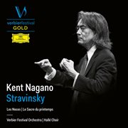 Kent nagano - stravinsky [live] : Stravinsky [Live] cover image