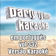 Party tyme 332 [portuguese karaoke versions] cover image