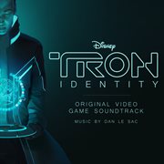 Tron: identity [original video game soundtrack] : Identity [Original Video Game Soundtrack] cover image