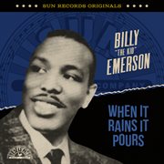 Sun Records Originals: When It Rains It Pours cover image