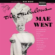 The fabulous Mae West cover image