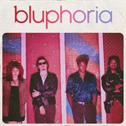 Bluphoria cover image