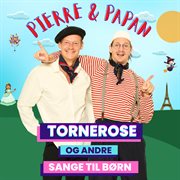 Tornerose Og Andre Sange Til Børn cover image