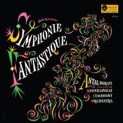 Berlioz: Symphonie fantastique [The Mercury Masters: The Mono Recordings] : Symphonie fantastique [The Mercury Masters The Mono Recordings] cover image