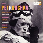 Stravinsky: Petrouchka (1947) [The Mercury Masters: The Mono Recordings] : Petrouchka (1947) [The Mercury Masters The Mono Recordings] cover image