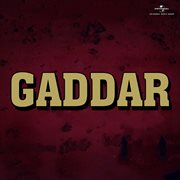 Gaddar [Original Motion Picture Soundtrack] cover image