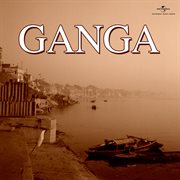 Ganga [Original Motion Picture Soundtrack] cover image