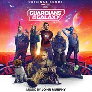 Guardians of the Galaxy Vol. 3 [Original Score]. Vol. 3 original score cover image
