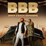 BBB - Back 2 Back Bangers : back 2 back bangers cover image