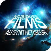 Musiques de Films au Synthétiseur cover image