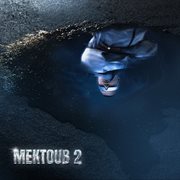 Mektoub 2 cover image