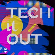 Tech It Out cover image