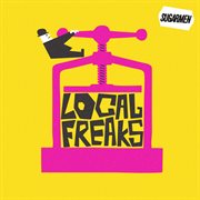 Local Freaks cover image