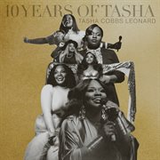 10 Years of Tasha cover image