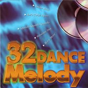 32 DANCD MELODY cover image
