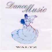 DANCE MUSIC Vol.1 [WALTZ] cover image