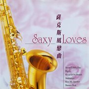 SAXOPHONE [SAXY LOVES] cover image