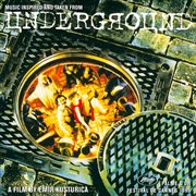 Underground [Original Motion Picture Soundtrack] cover image
