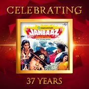 Celebrating 37 Years of Janbaaz cover image