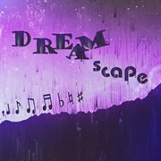 Dreamscape cover image