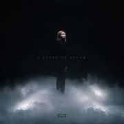 A story of anger cover image