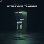 Better Future Frequencies cover image