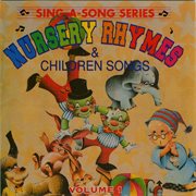 Sing A Song Series-1 [Nursery Rhymes & Children Songs] : 1 [Nursery Rhymes & Children Songs] cover image