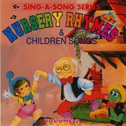 Sing A Song Series-2 [Nursery Rhymes & Children Songs] : 2 [Nursery Rhymes & Children Songs] cover image