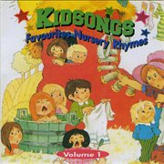 Kidsongs [1 Favourites Nursery Rhymes] cover image