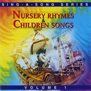 Sing A Song Series [1 Nursery Rhymes & Children Songs] cover image