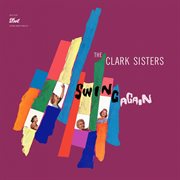 The Clark Sisters Swing Again cover image