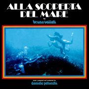 Alla scoperta del mare [Original Motion Picture Soundtrack / Remastered 2023] cover image