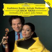J.S. Bach: Arias for Soprano and Violin [Kathleen Battle Edition, Vol. 1] : Arias for Soprano and Violin [Kathleen Battle Edition, Vol. 1] cover image