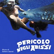 Pericolo negli abissi [Original Motion Picture Soundtrack / Remastered 2023] cover image
