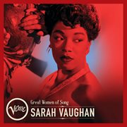 Great women of song. Sarah Vaughan cover image