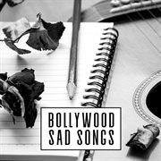 Bollywood Sad Songs cover image