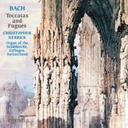 Bach: Toccata & Fugue in D Minor and Other Famous Toccatas & Fugues cover image