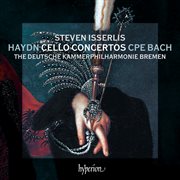 Haydn: Cello Concertos; C.P.E. Bach: Cello Concerto : Cello Concertos; C.P.E. Bach Cello Concerto cover image