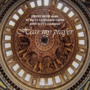 Hear My Prayer, Allegri's Miserere and other Choral Favourites from St Paul's Cathedral cover image