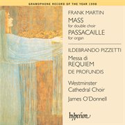 Martin: Mass - Pizzetti: Requiem : Mass Pizzetti Requiem cover image
