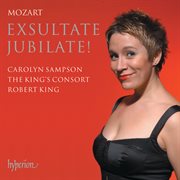 Mozart: Exsultate jubilate & Other Sacred Works for Soprano : Exsultate jubilate & Other Sacred Works for Soprano cover image