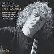 Prokofiev: Cello Concerto, Op. 58 - Shostakovich: Cello Concerto No. 1, Op. 107 : Cello Concerto, Op. 58 Shostakovich Cello Concerto No. 1, Op. 107 cover image