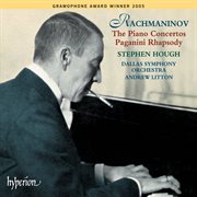 Rachmaninoff: Piano Concertos 1-4; Paganini Rhapsody : Piano Concertos 1 4; Paganini Rhapsody cover image