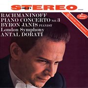 Rachmaninoff: Piano Concerto No. 3 - The Mercury Masters, Vol. 3 : Piano Concerto No. 3 The Mercury Masters, Vol. 3 cover image