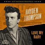 Sun Records Originals: Love My Baby : Love My Baby cover image