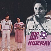 Hip Hip Hurray [Original Motion Picture Soundtrack] cover image