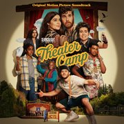 Theater Camp [Original Motion Picture Soundtrack]